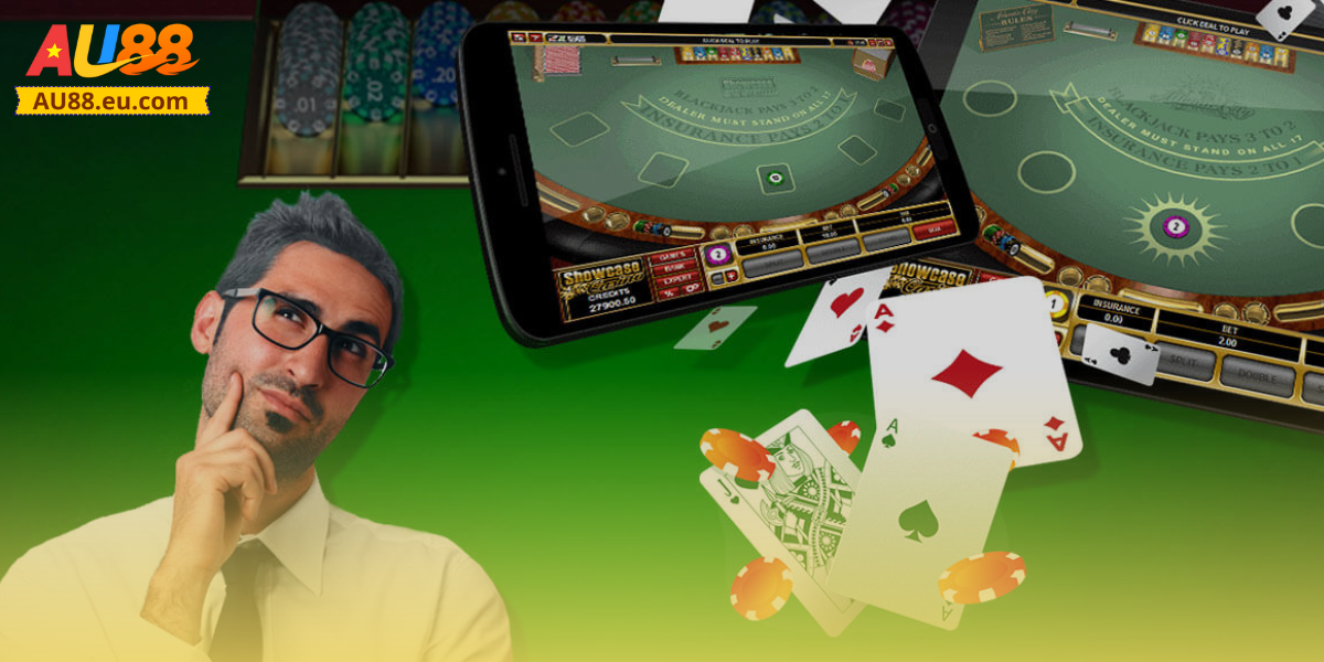 Hướng Dẫn Cách Chơi Blackjack Để Trở Thành Cao Thủ 3 Chiến lược chinh phục Blackjack Au88 hiệu quả hơn